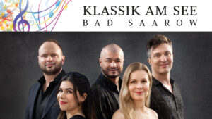 KLASSIK AM SEE BAD SAAROW: Spark – die klassische Band