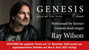 GENESIS classic feat. Ray Wilson & Band „Upon My Life Tour“