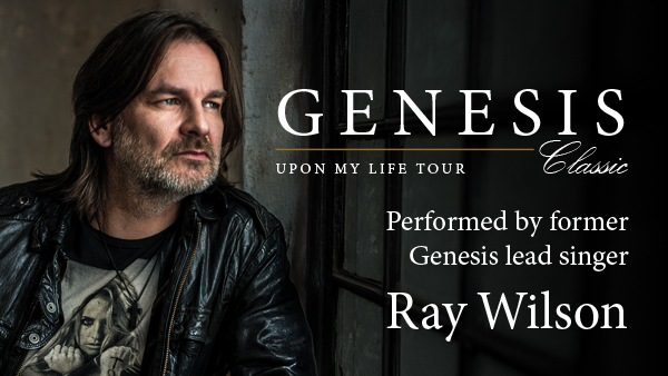 GENESIS classic feat. Ray Wilson & Band "Upon My Life Tour"