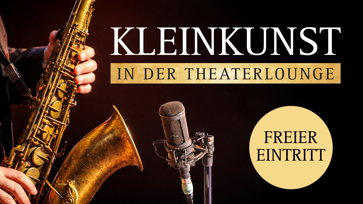 Kleinkunst in der Theaterlounge