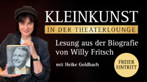 KLEINKUNST IN DER THEATERLOUNGE im Oktober