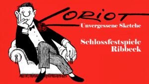 LORIOTS UNVERGESSENE SKETCHE von Vicco von Bülow